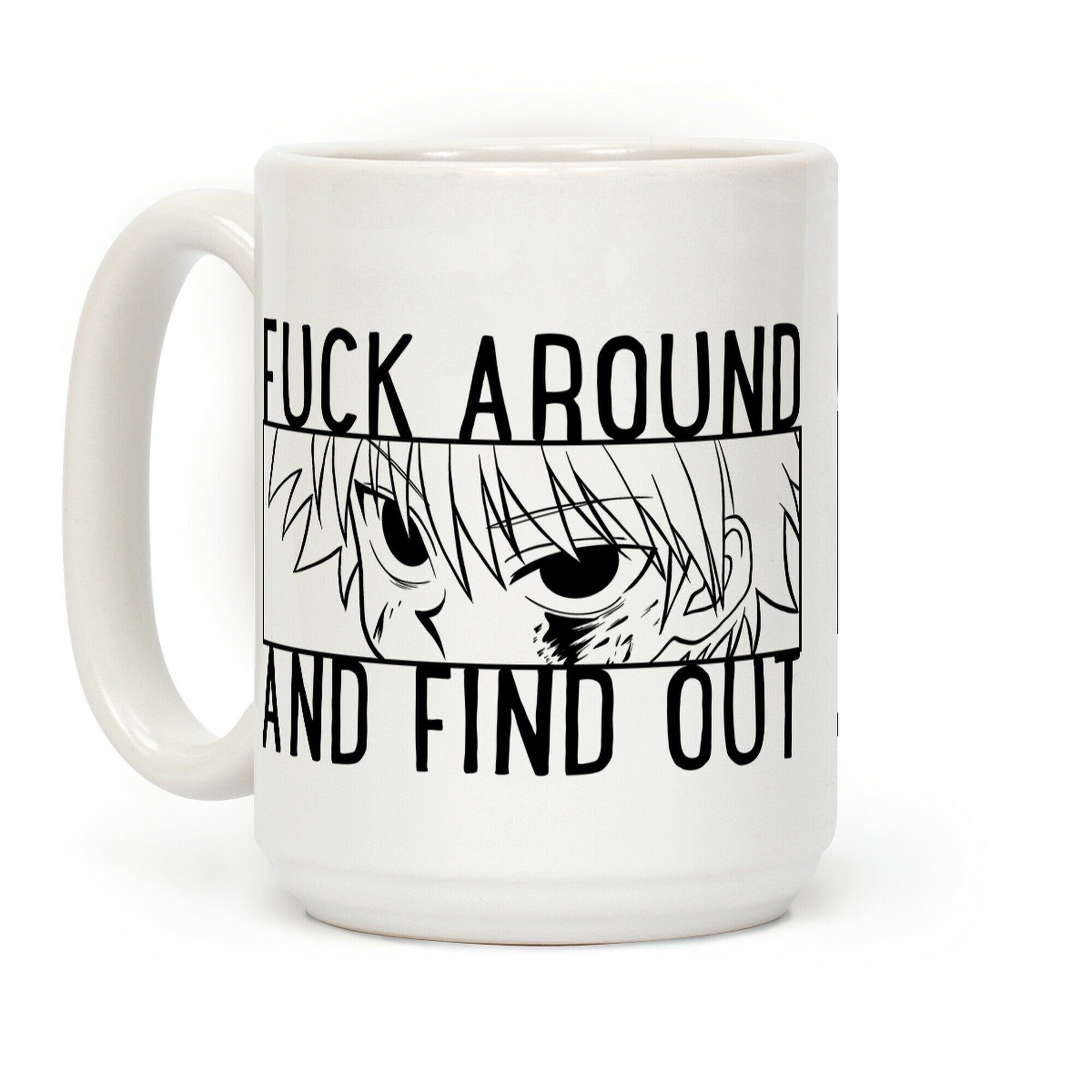 Killua F*** Around And Find Out Coffee Mug