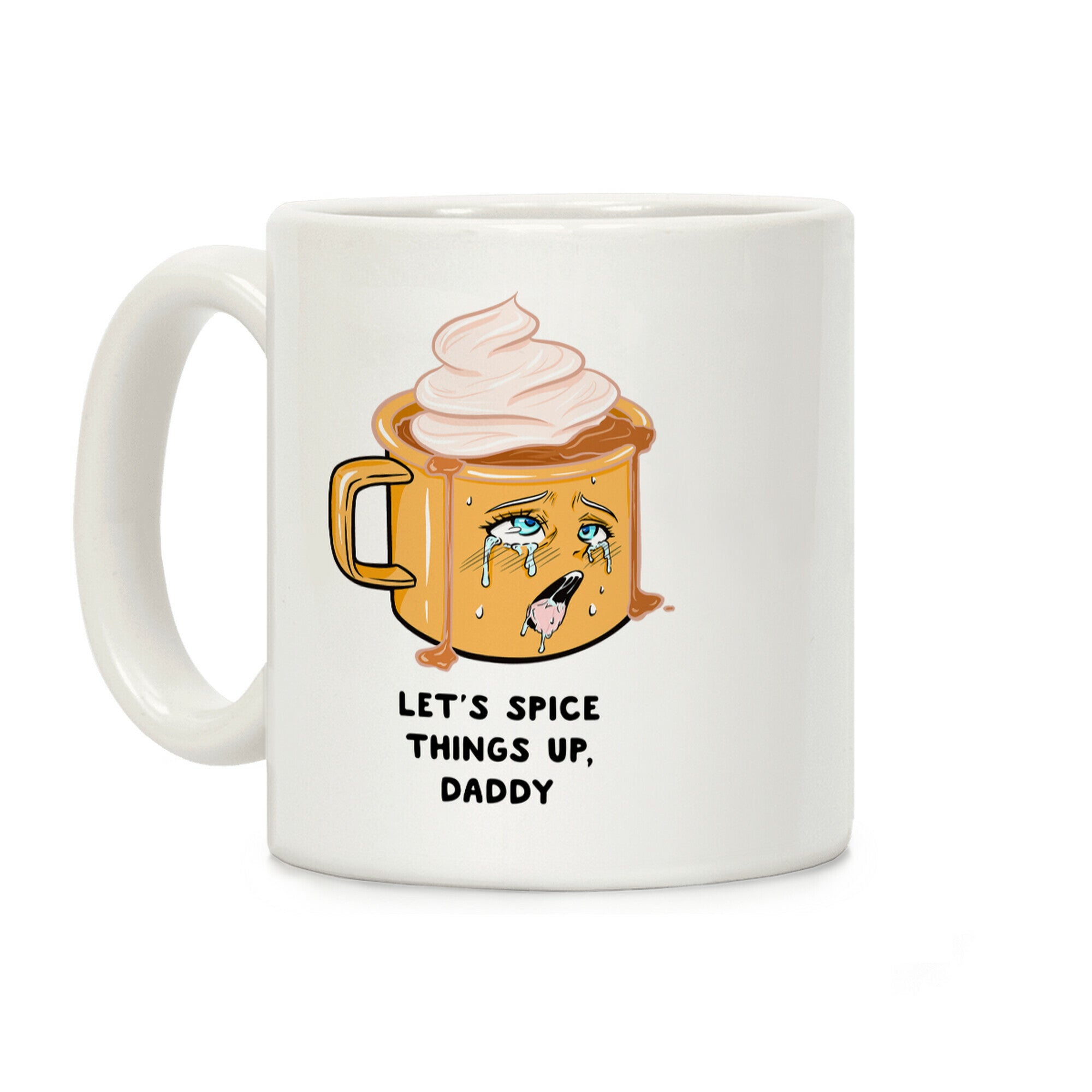 Let's Spice Things Up Daddy Coffee Mug