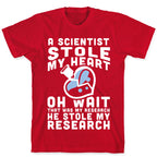 A Scientist Stole My Research T-Shirt