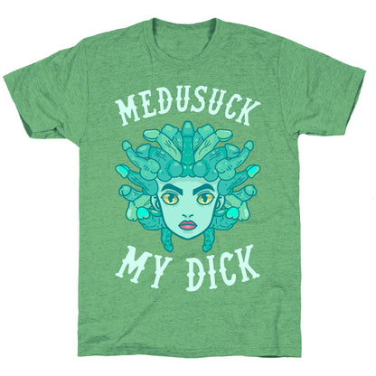 Medusuck My Dick Unisex Triblend Tee
