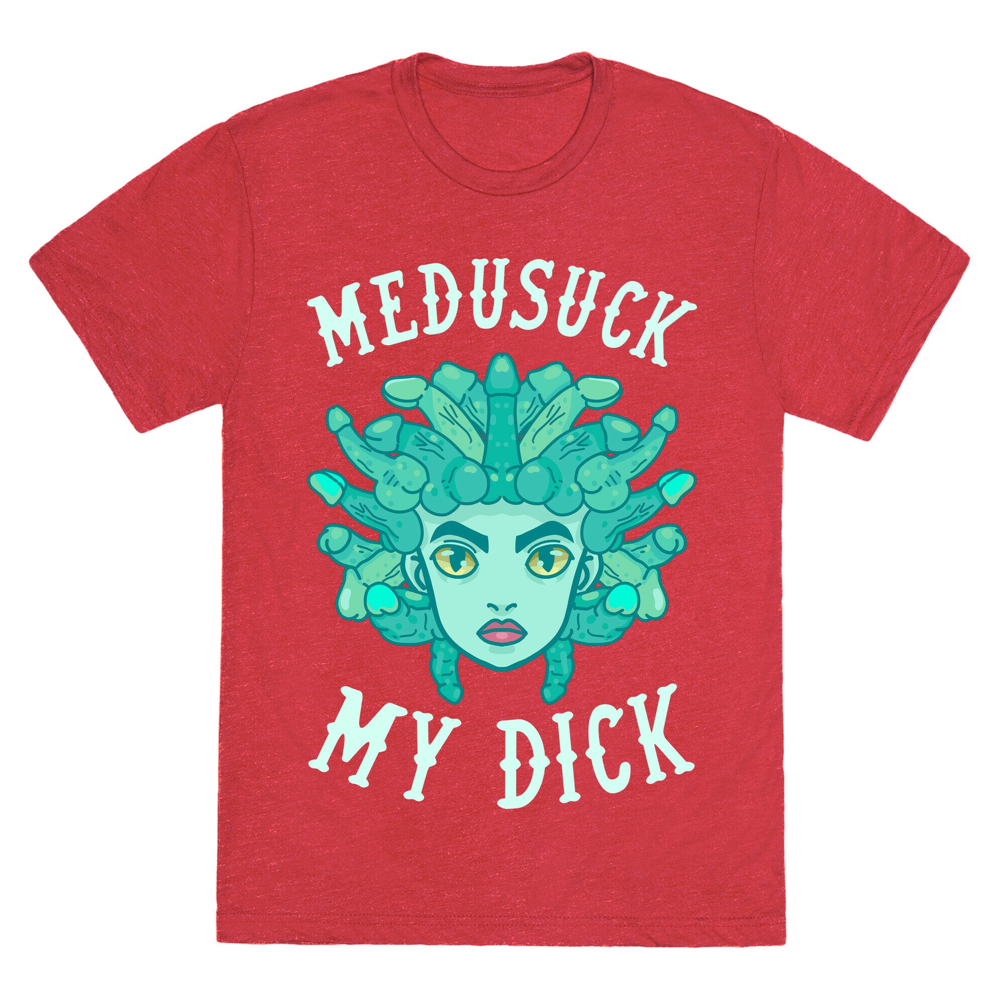 Medusuck My Dick Unisex Triblend Tee