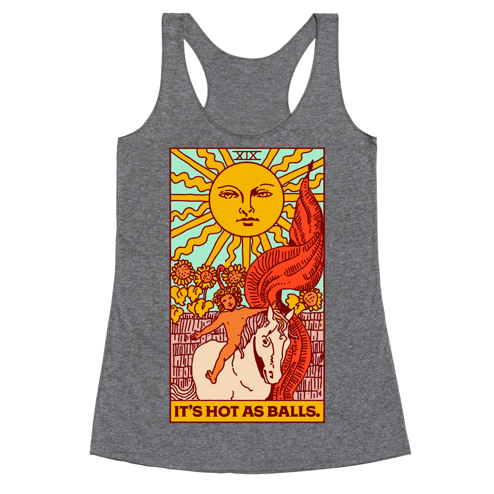 It's Hot As Balls (The Sun Tarot) Racerback Tank