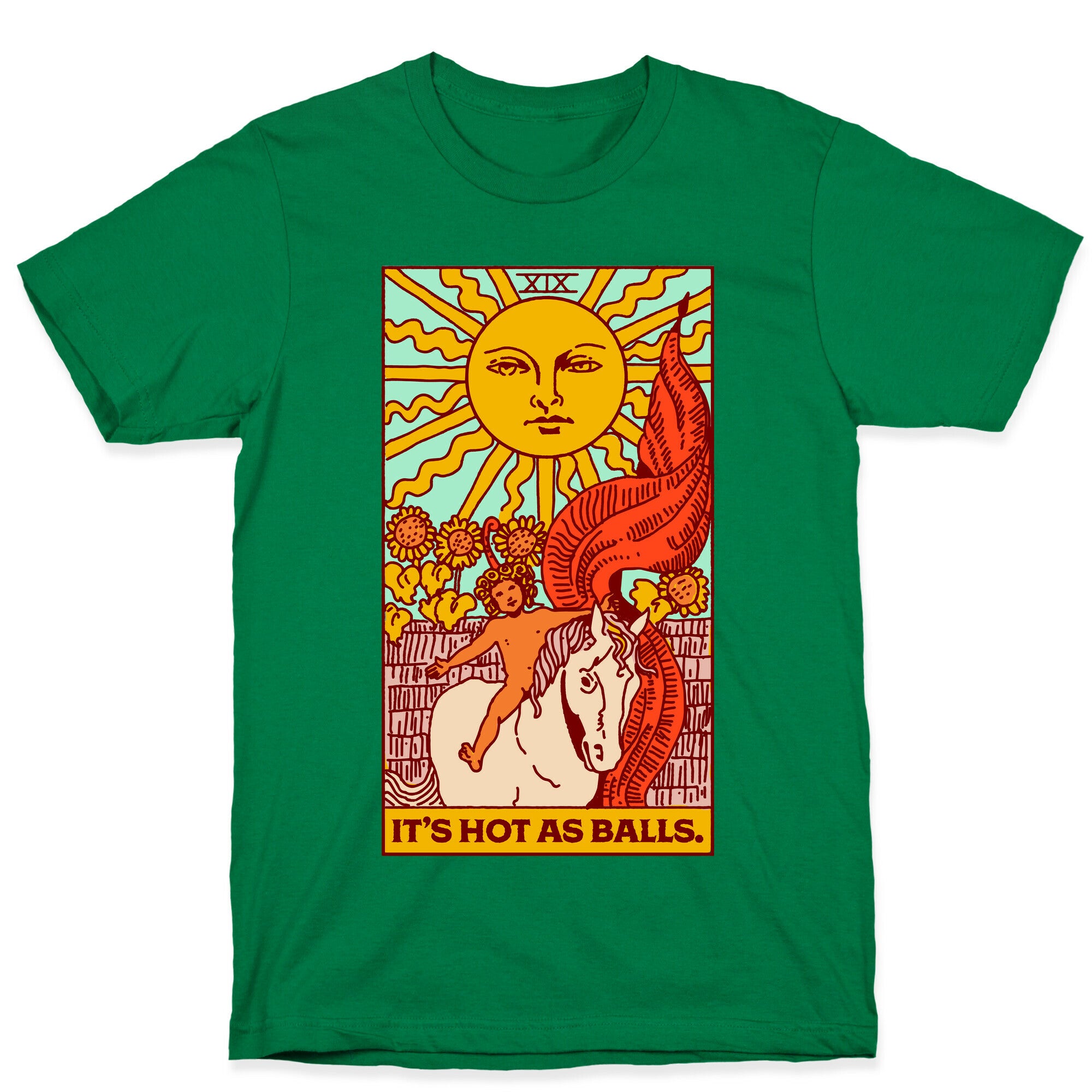 It's Hot As Balls (The Sun Tarot) T-Shirt
