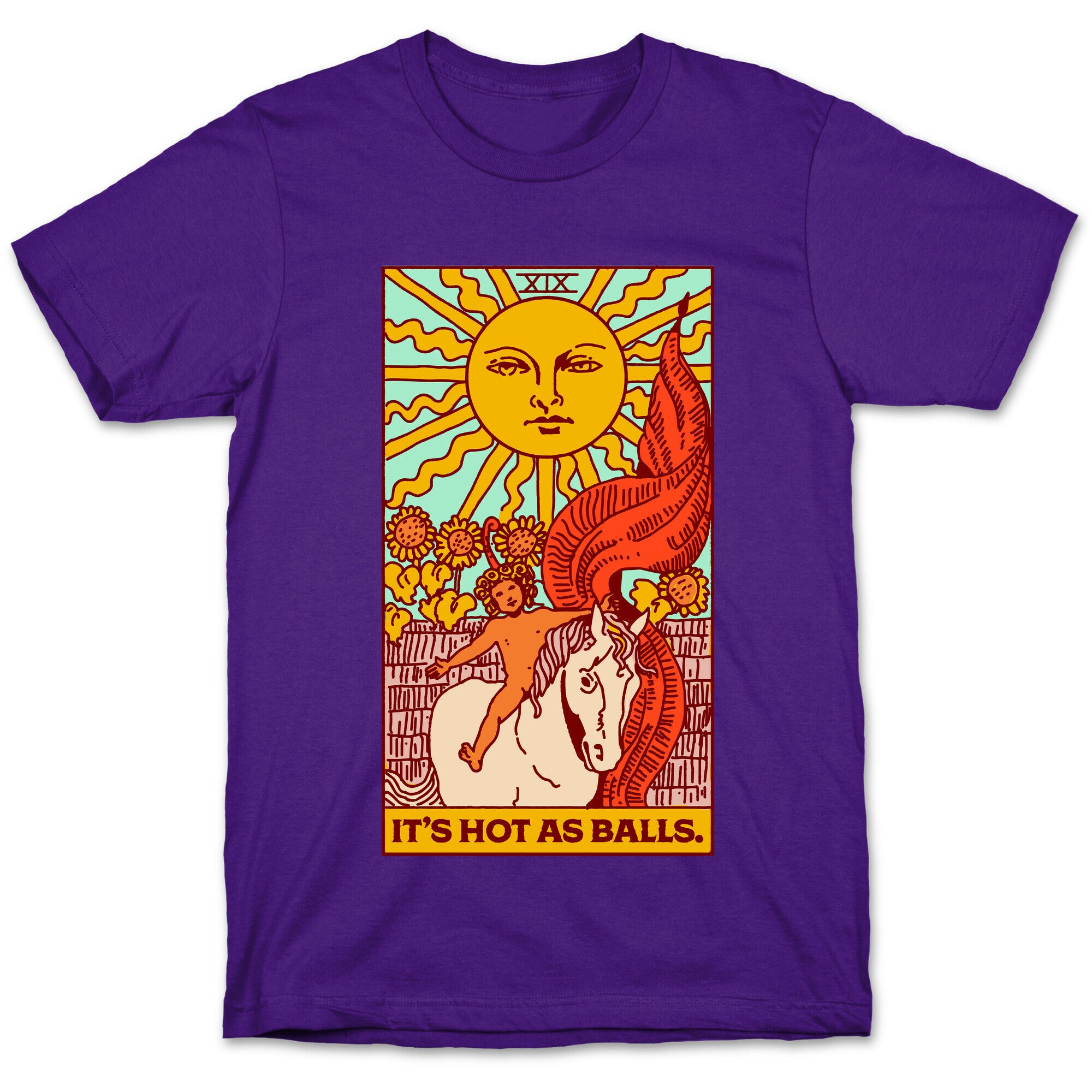 It's Hot As Balls (The Sun Tarot) T-Shirt