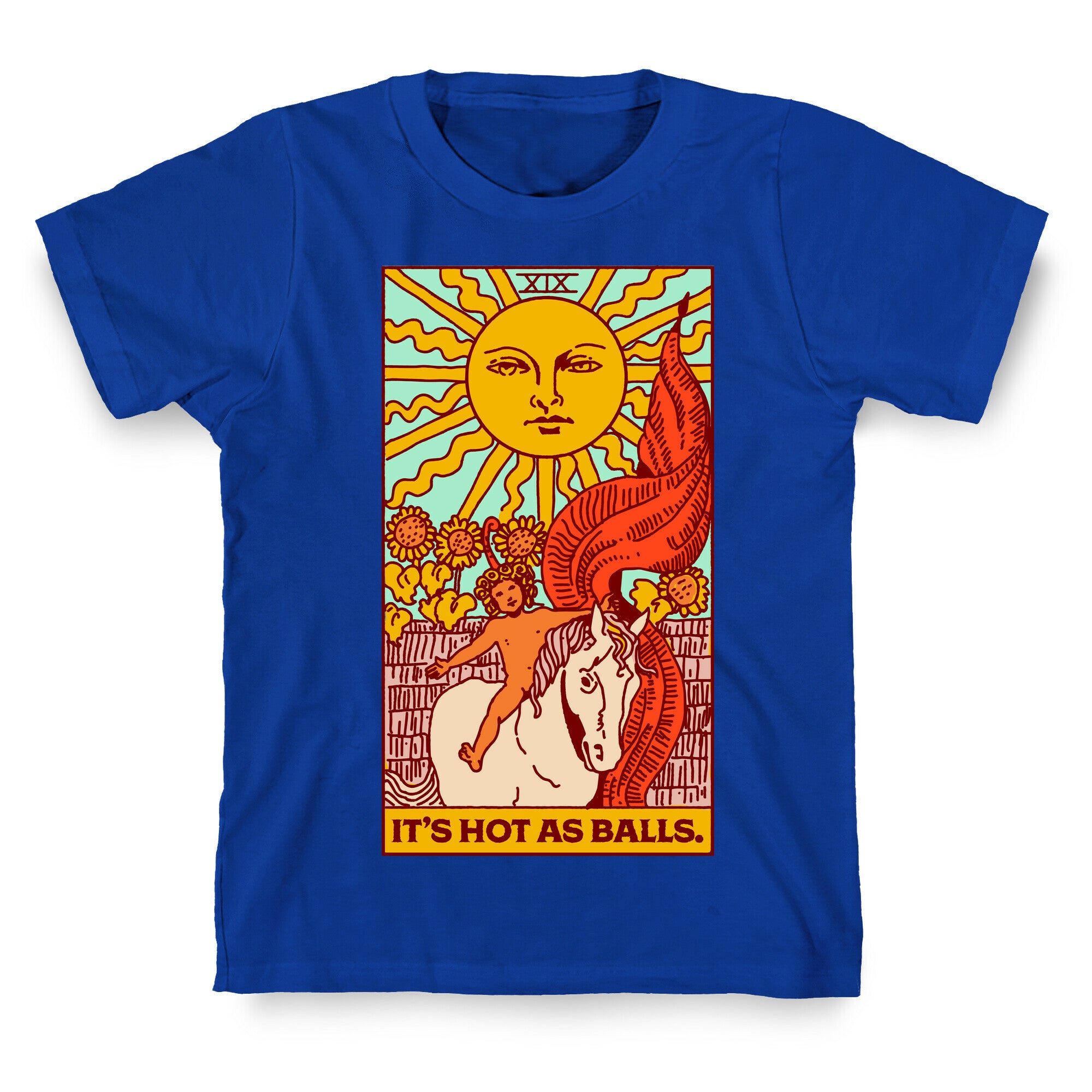 It's Hot As Balls (The Sun Tarot) T-Shirt