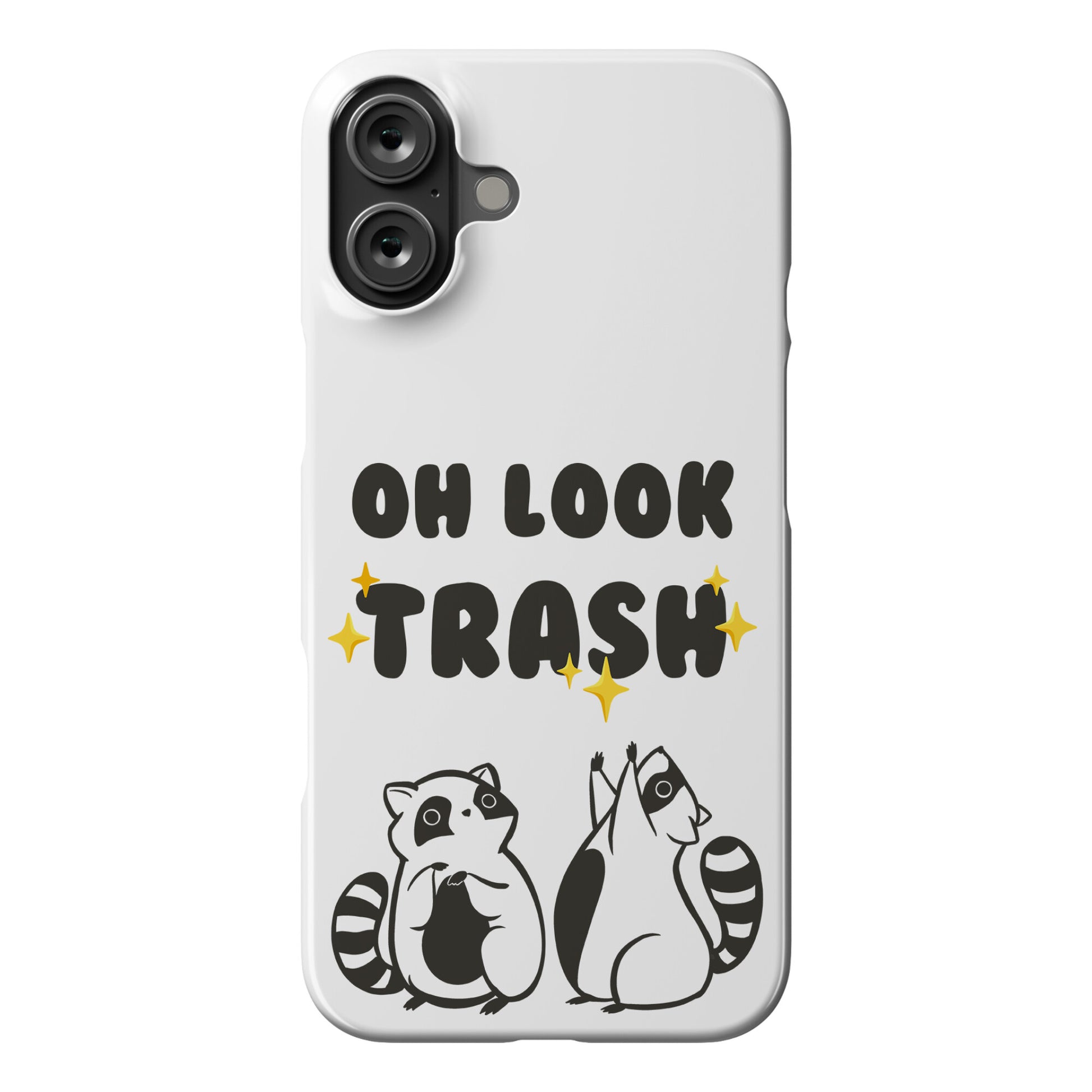 Oh Look Trash Phone Case