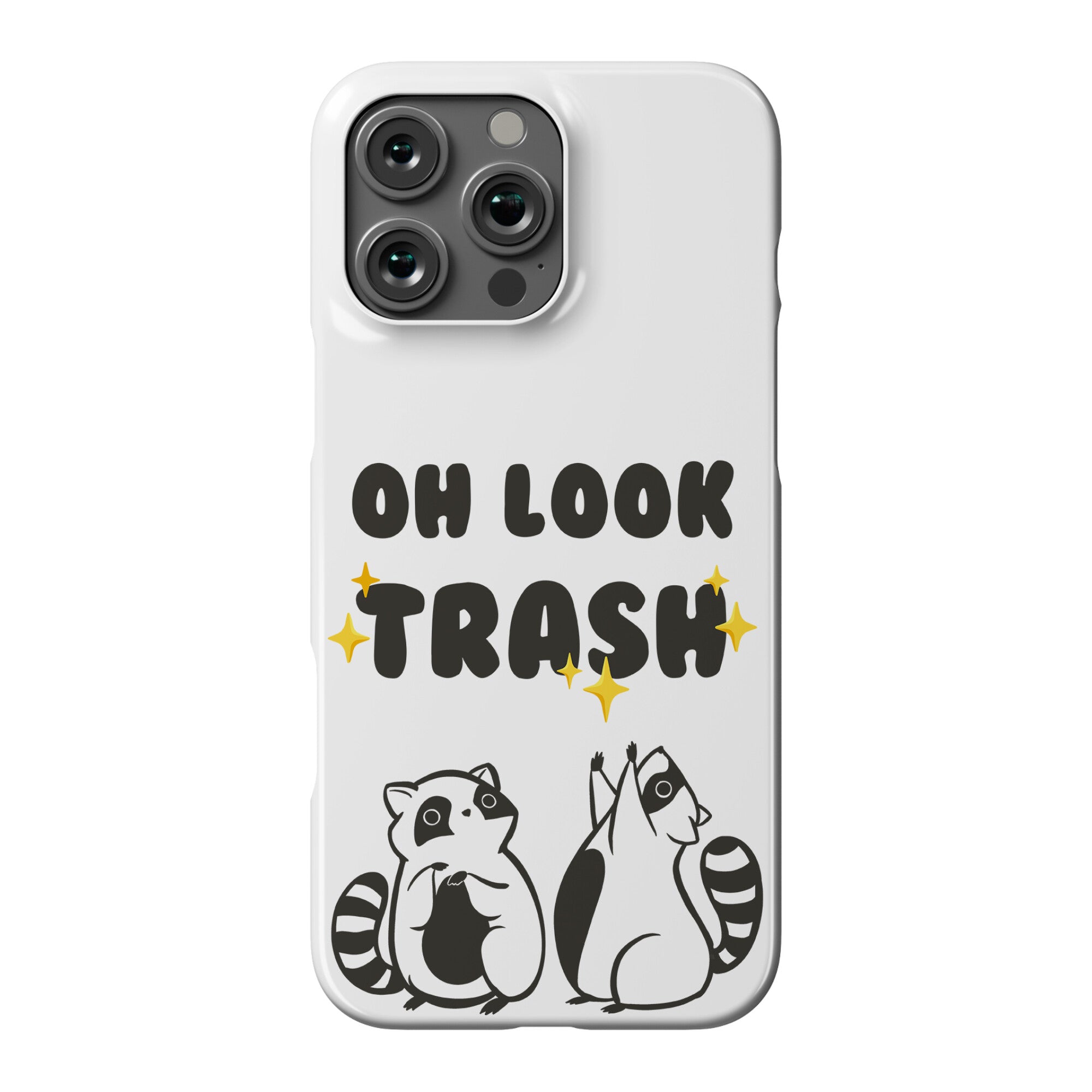 Oh Look Trash Phone Case