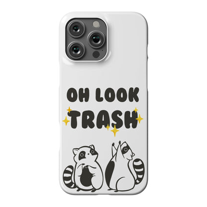 Oh Look Trash Phone Case