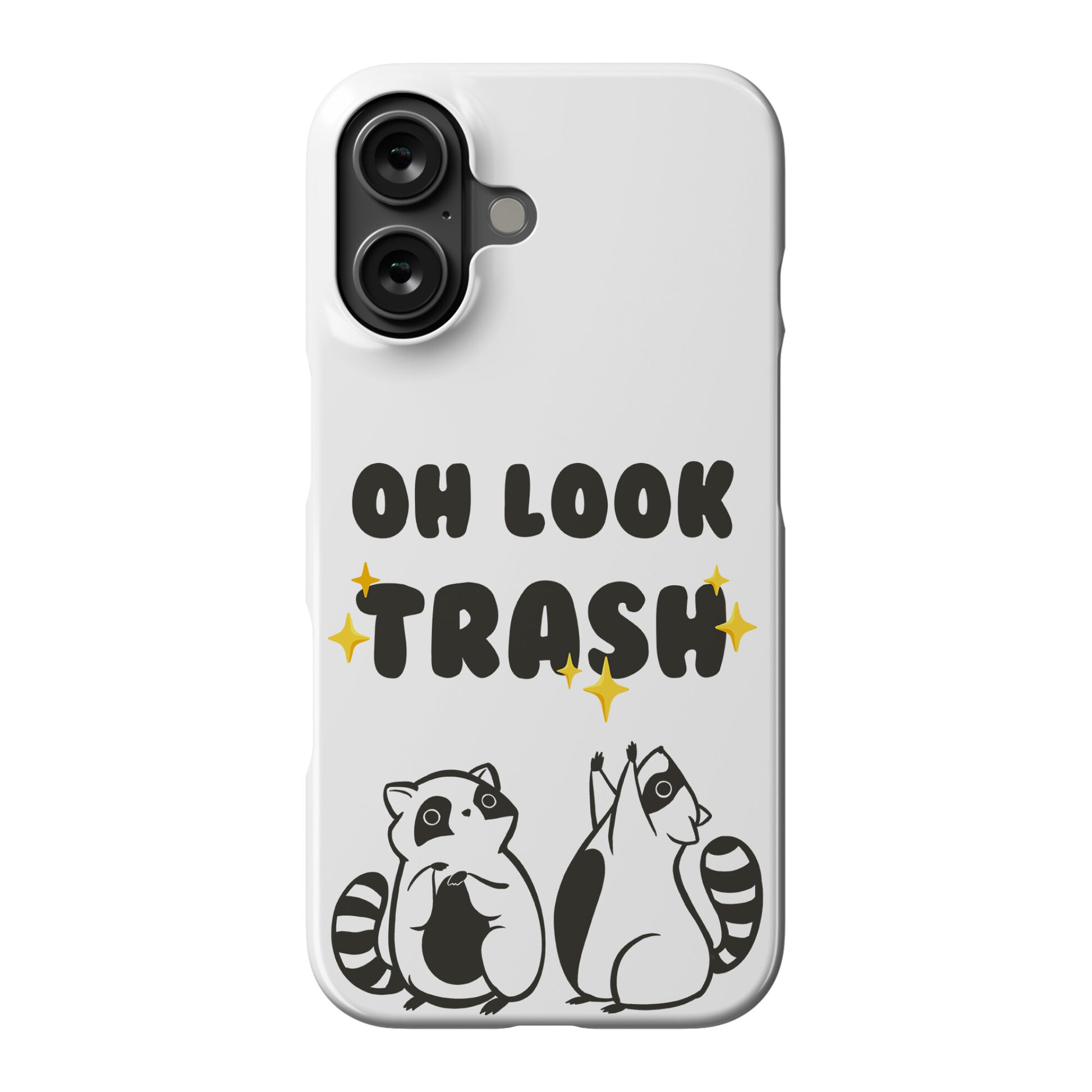 Oh Look Trash Phone Case