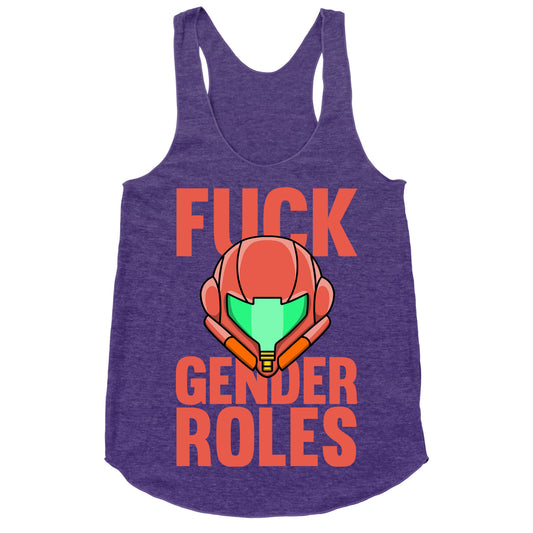 Fuck Gender Roles (Samus Aran) Racerback Tank