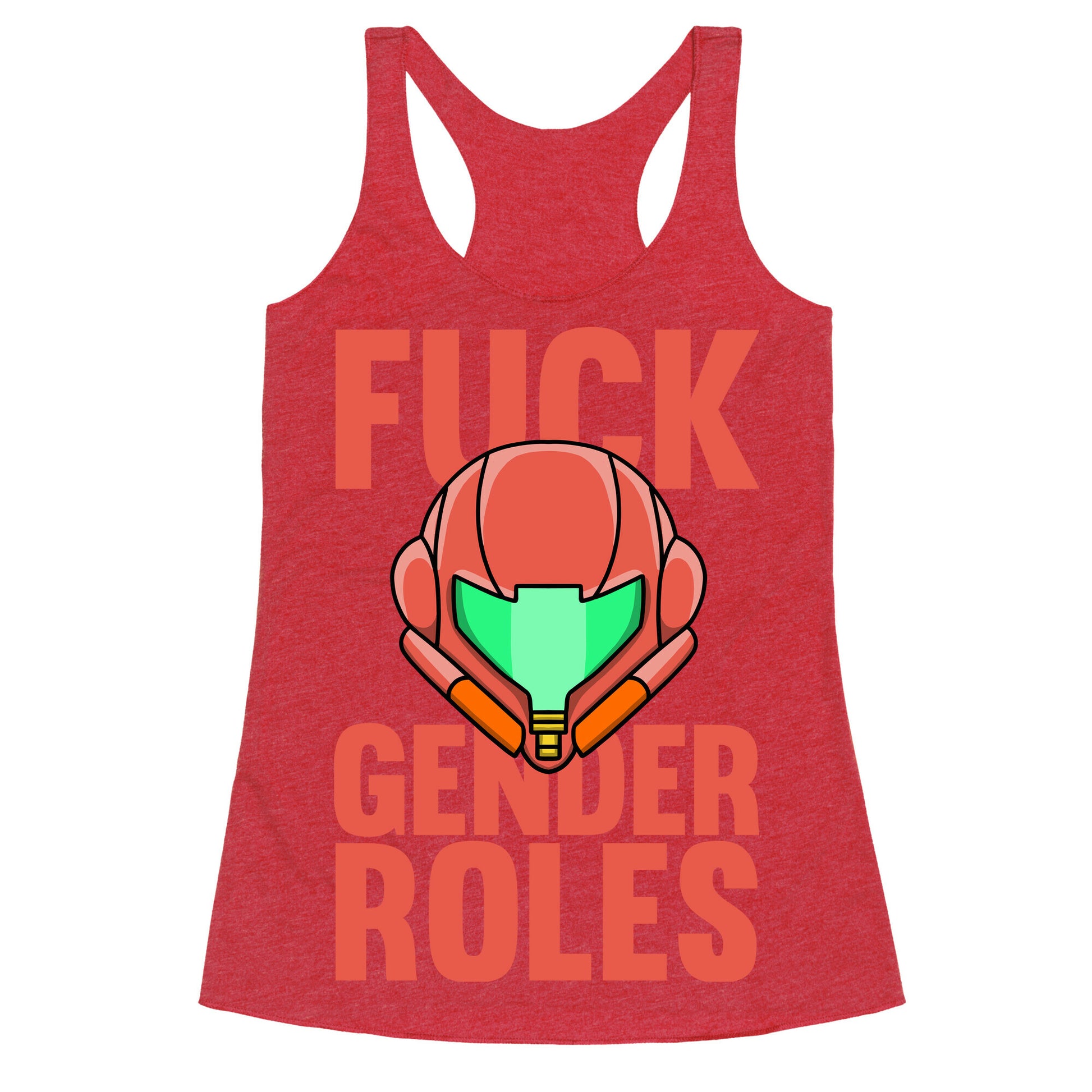 Fuck Gender Roles (Samus Aran) Racerback Tank