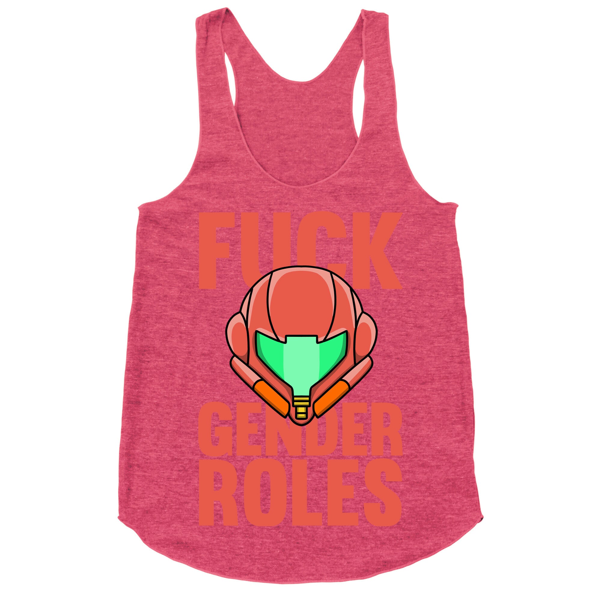 Fuck Gender Roles (Samus Aran) Racerback Tank