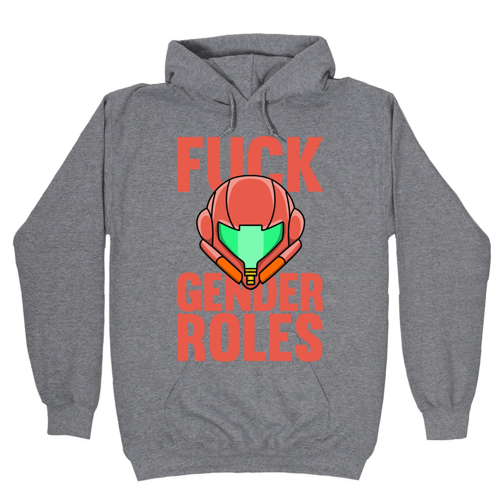 Fuck Gender Roles (Samus Aran) Hoodie