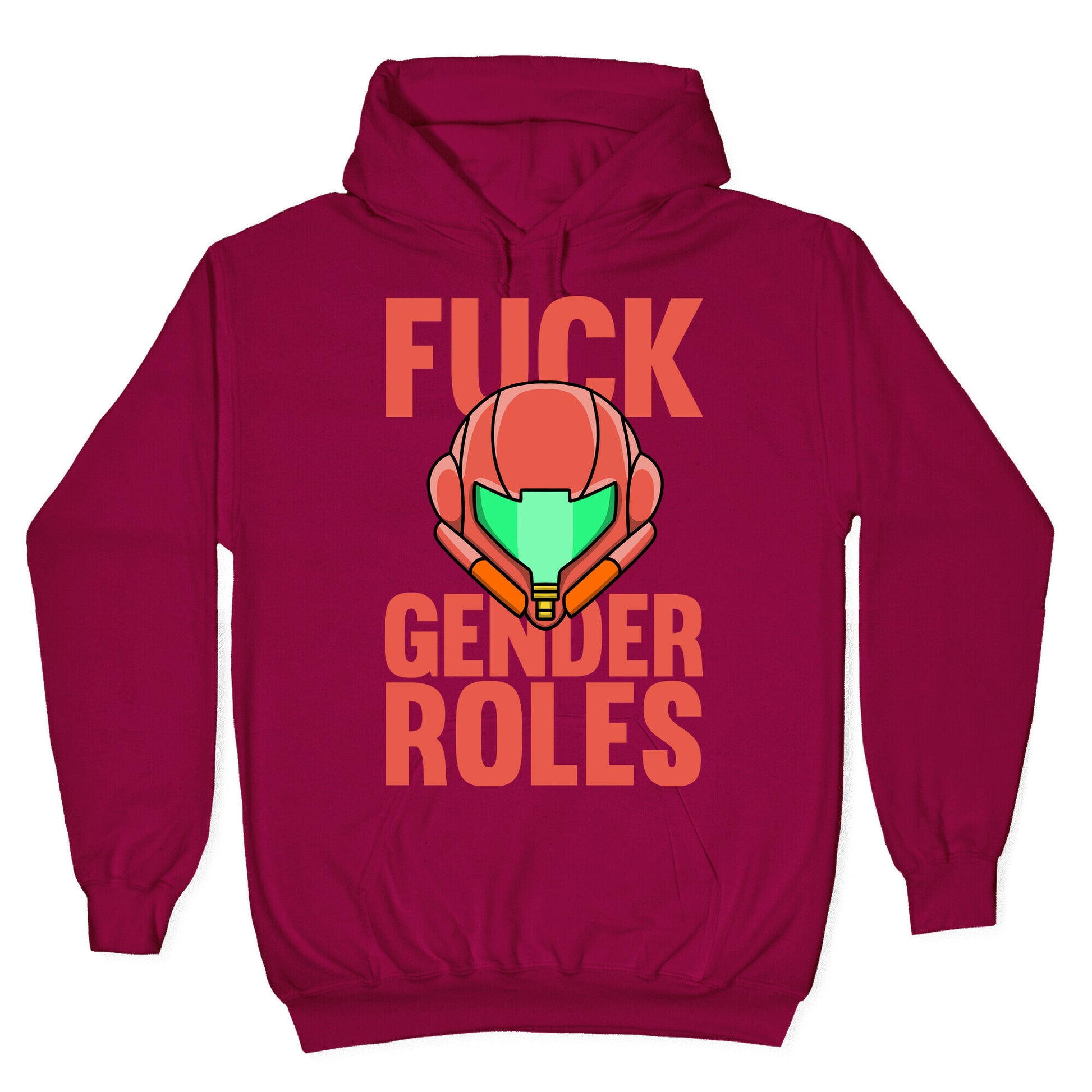 Fuck Gender Roles (Samus Aran) Hoodie