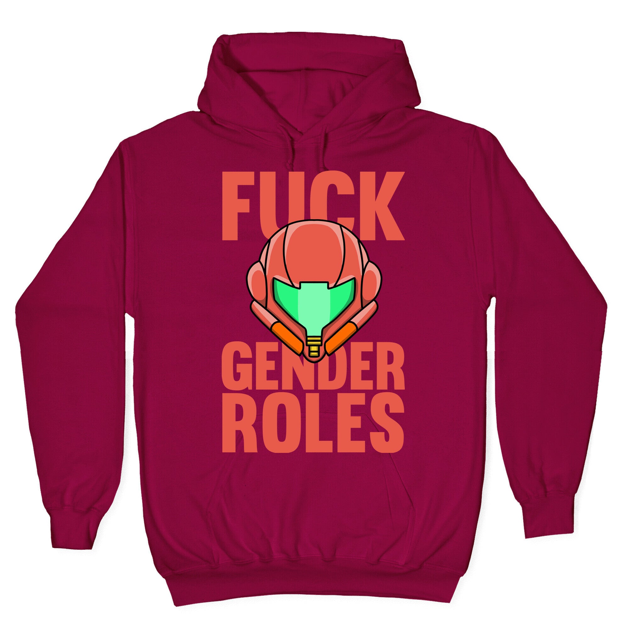 Fuck Gender Roles (Samus Aran) Hoodie