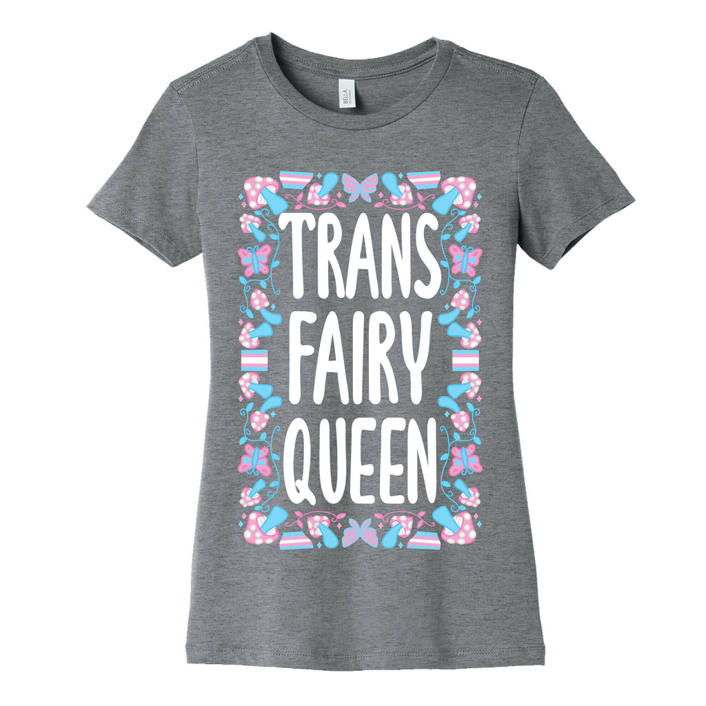 Trans Fairy Queen Women's Cotton Tee