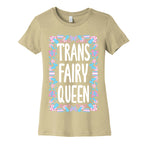Trans Fairy Queen Women's Cotton Tee