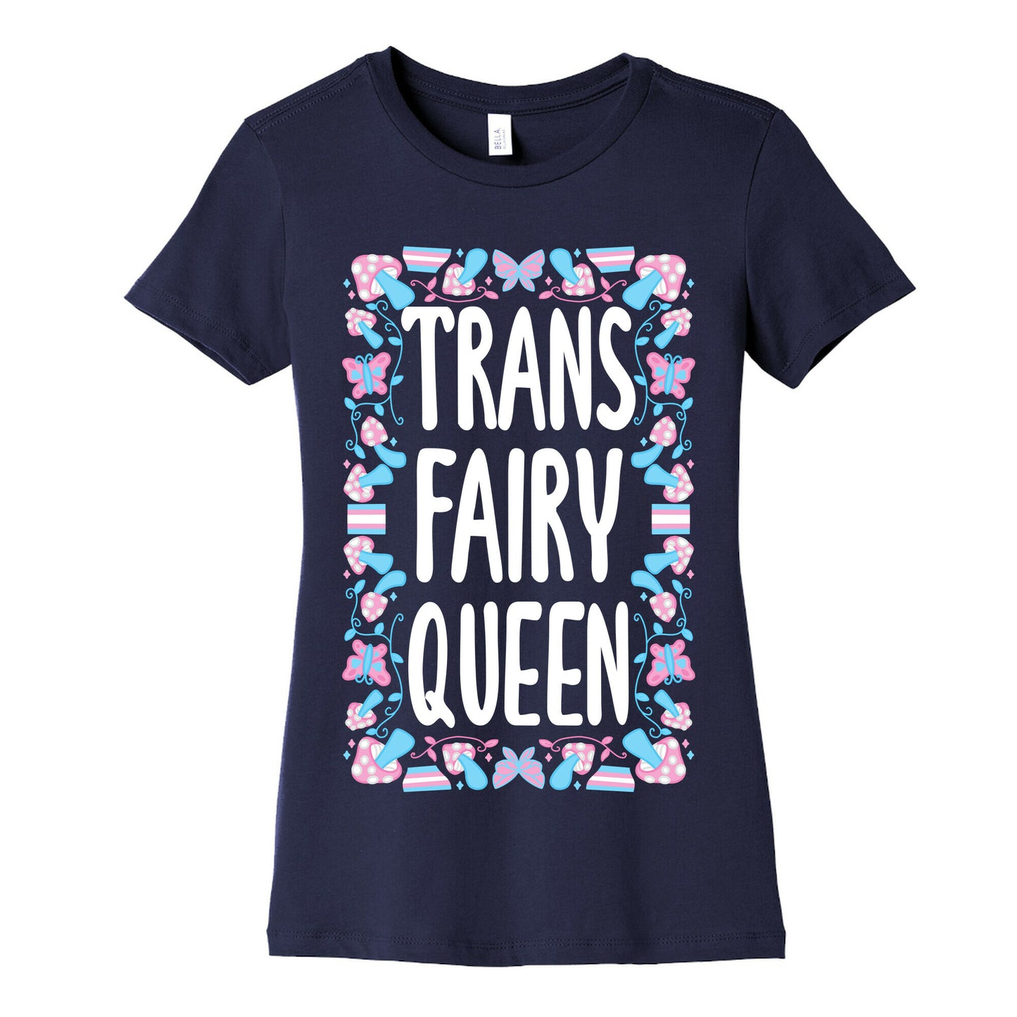 Trans Fairy Queen Women's Cotton Tee