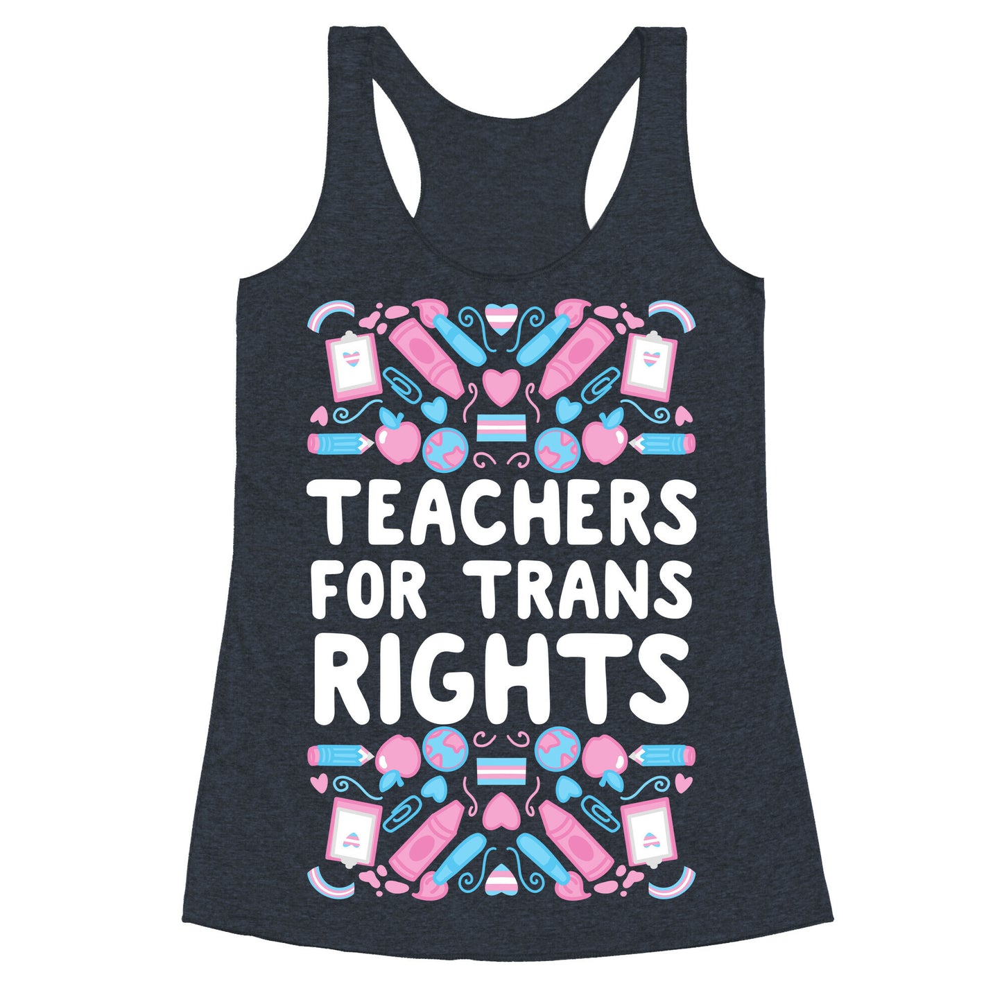 Teachers For Trans Rights Racerback Tank