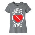 Not A Romanceable NPC Women's Cotton Tee