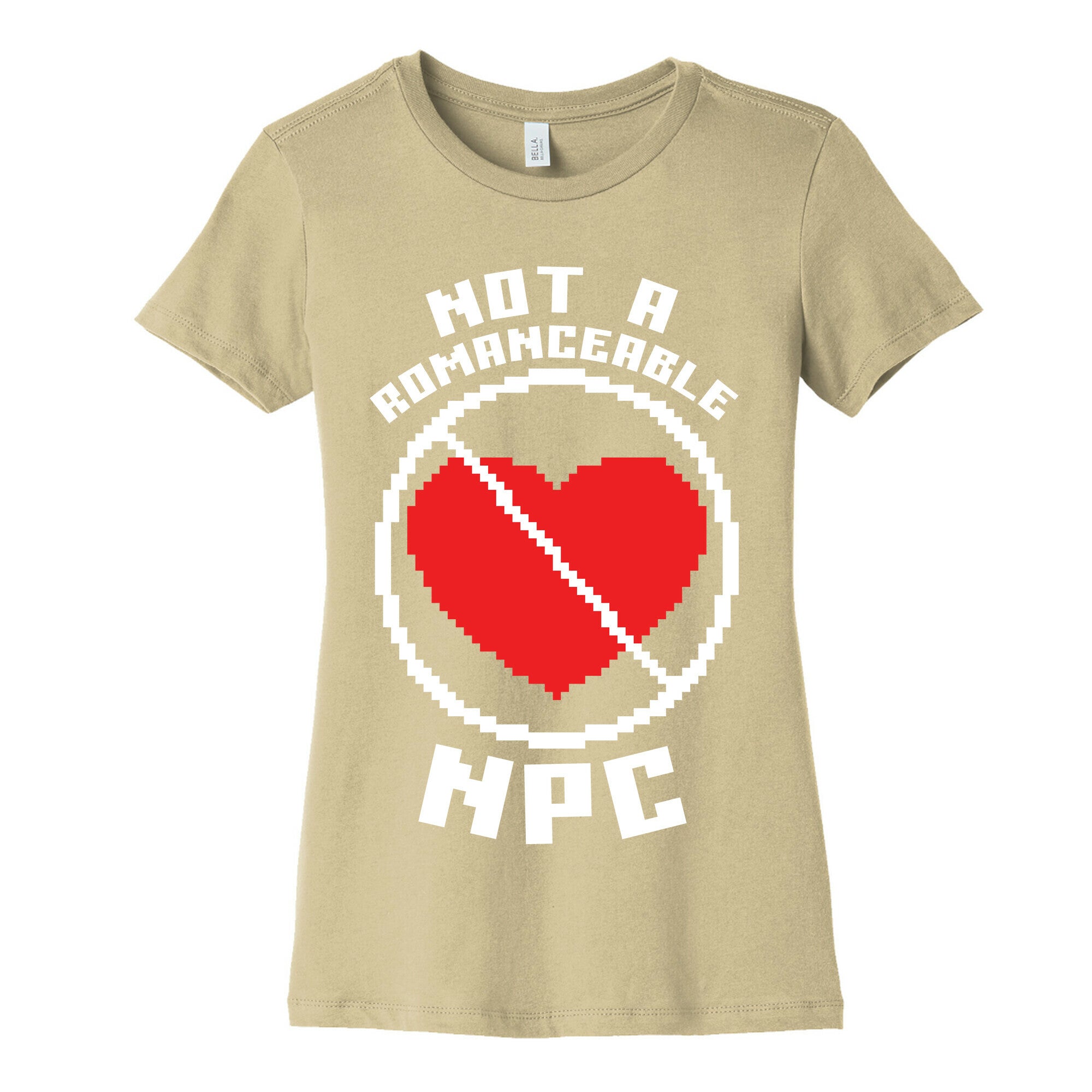 Not A Romanceable NPC Women's Cotton Tee