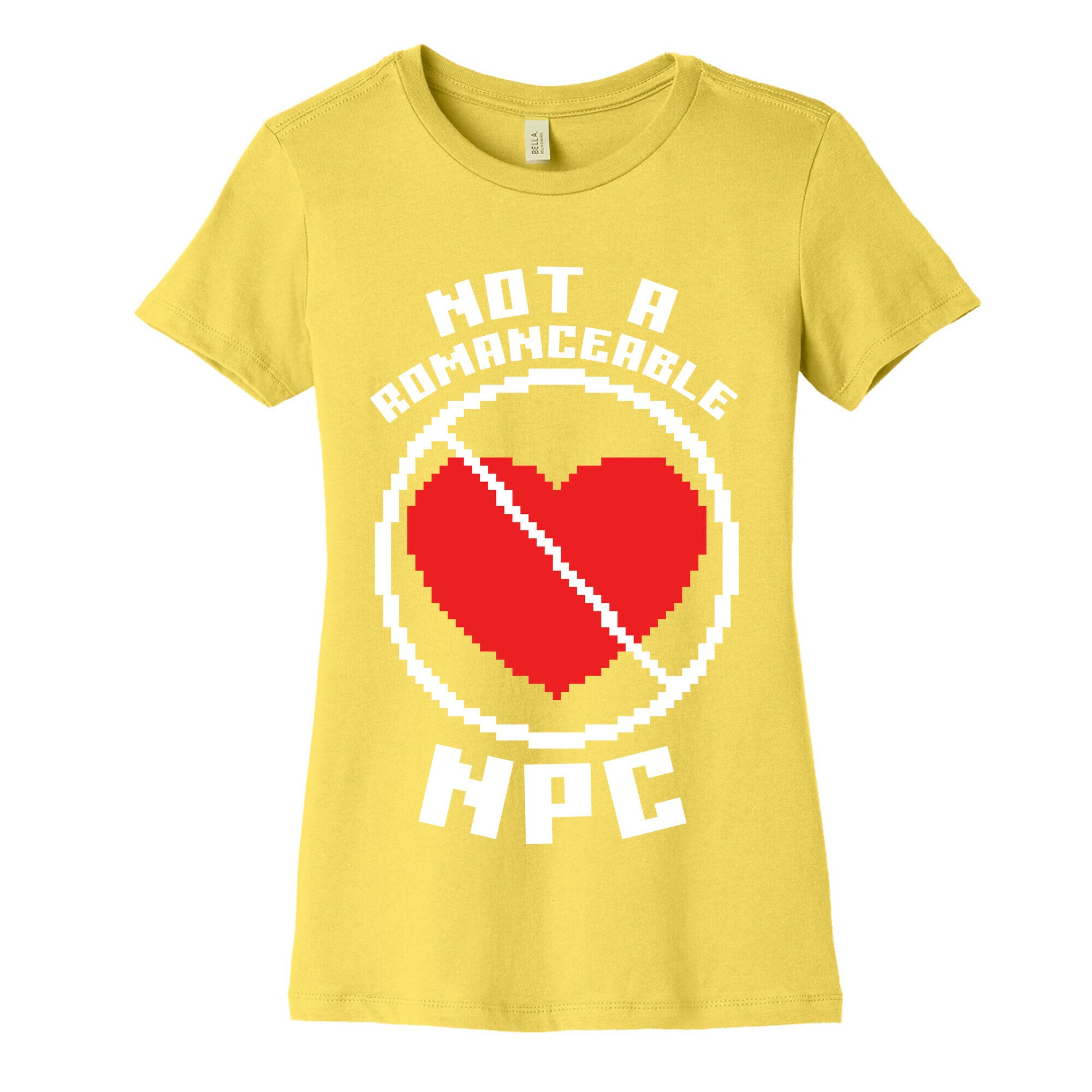 Not A Romanceable NPC Women's Cotton Tee