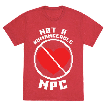 Not A Romanceable NPC Unisex Triblend Tee