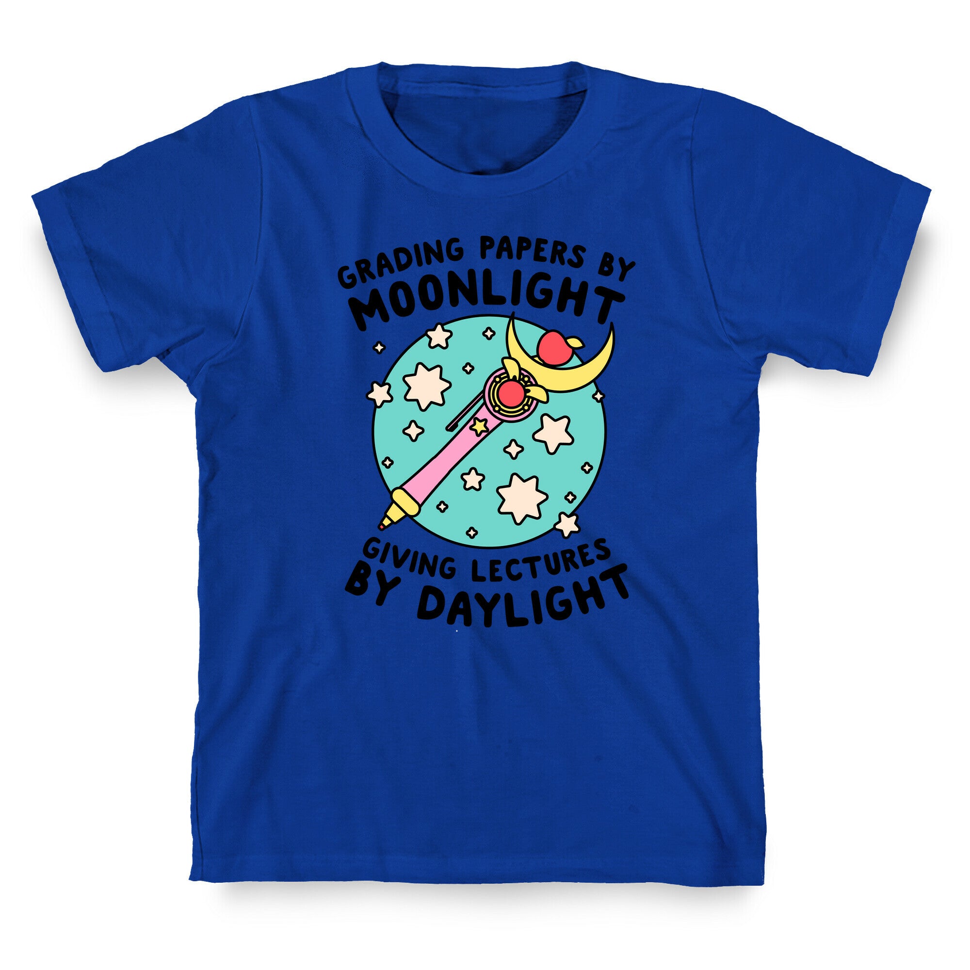 Grading Papers By Moonlight  T-Shirt