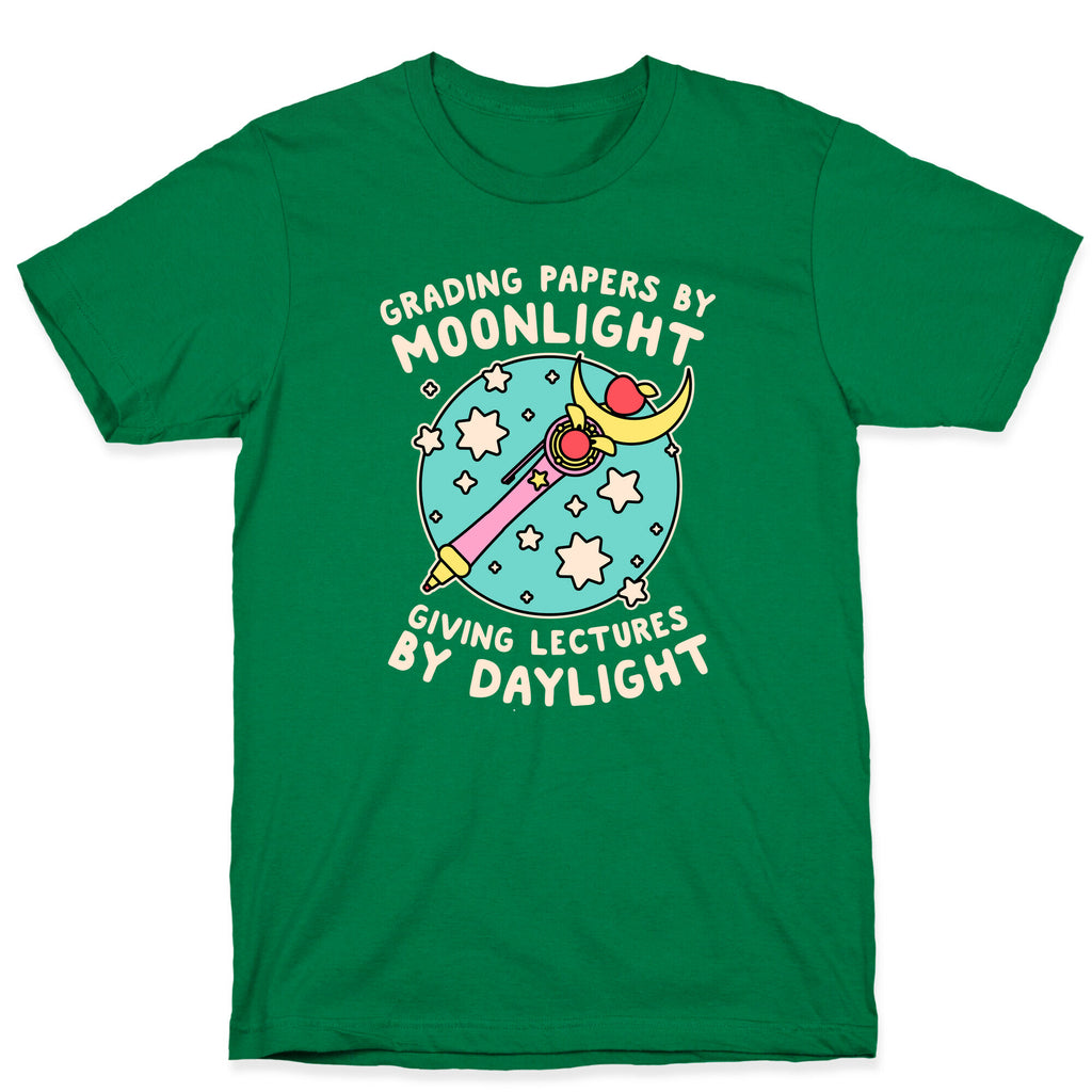 Grading Papers By Moonlight  T-Shirt