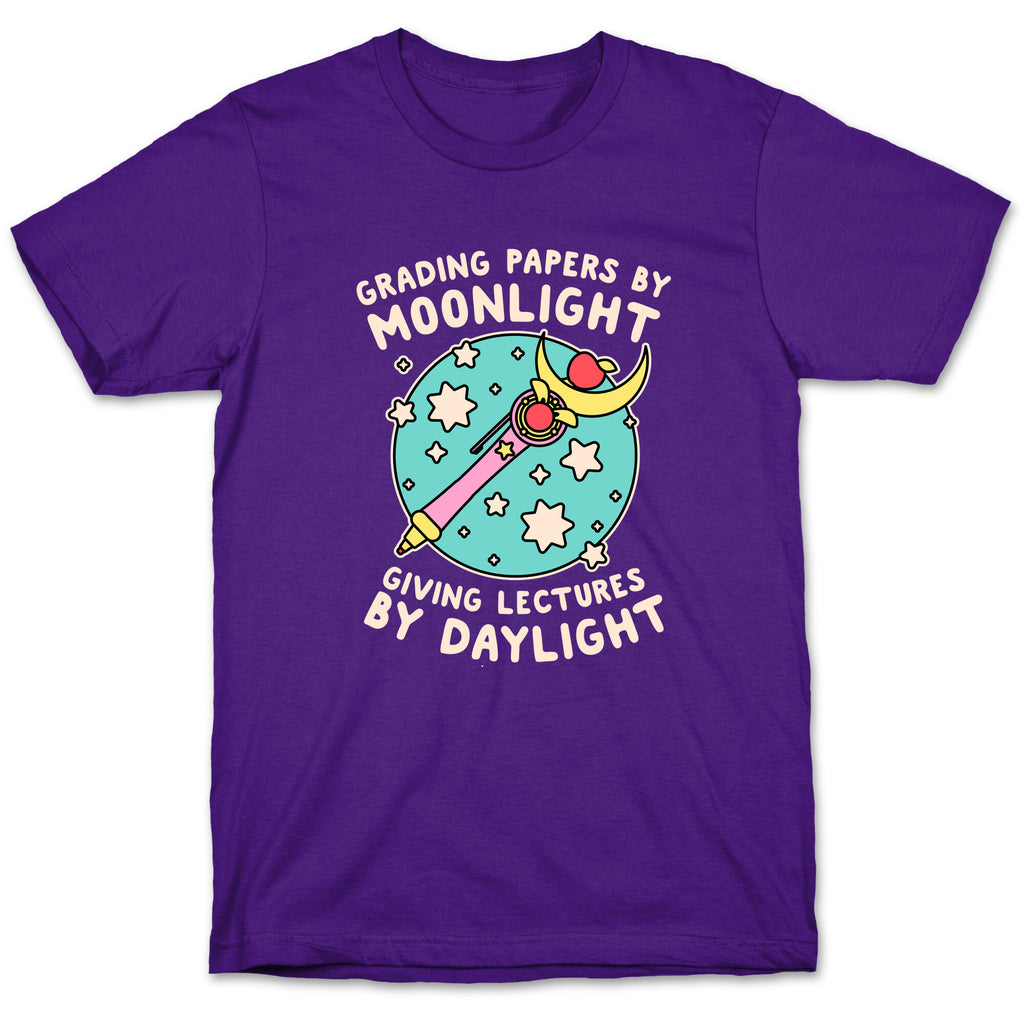 Grading Papers By Moonlight  T-Shirt