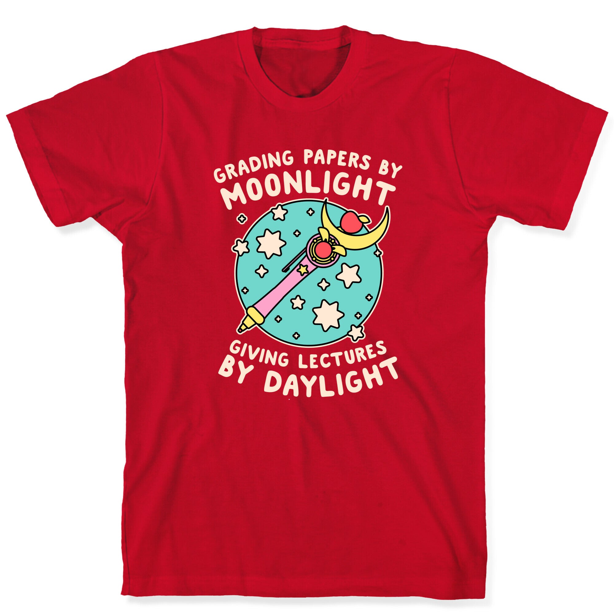 Grading Papers By Moonlight  T-Shirt