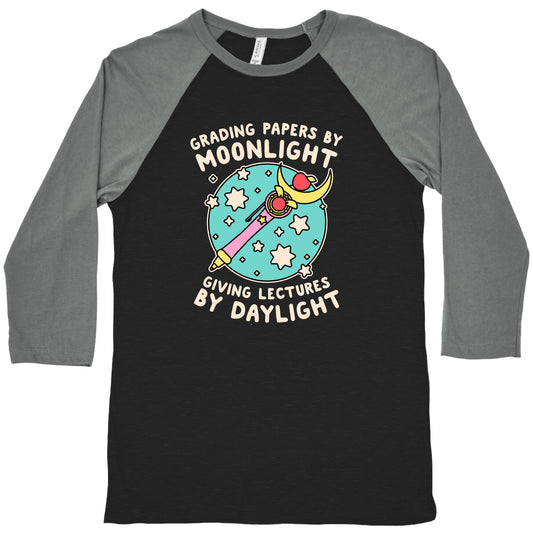 Grading Papers By Moonlight  Baseball Tee
