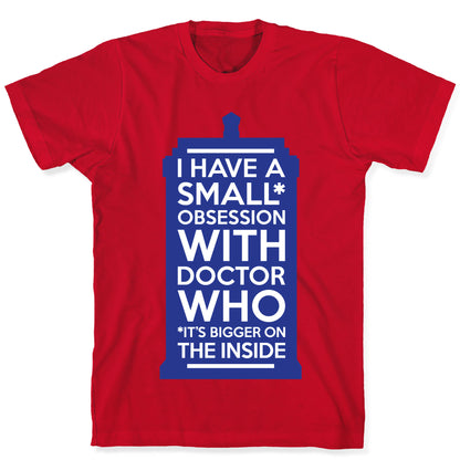Doctor Who Obsession T-Shirt