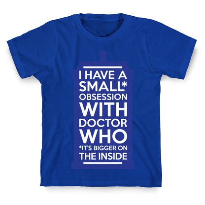 Doctor Who Obsession T-Shirt