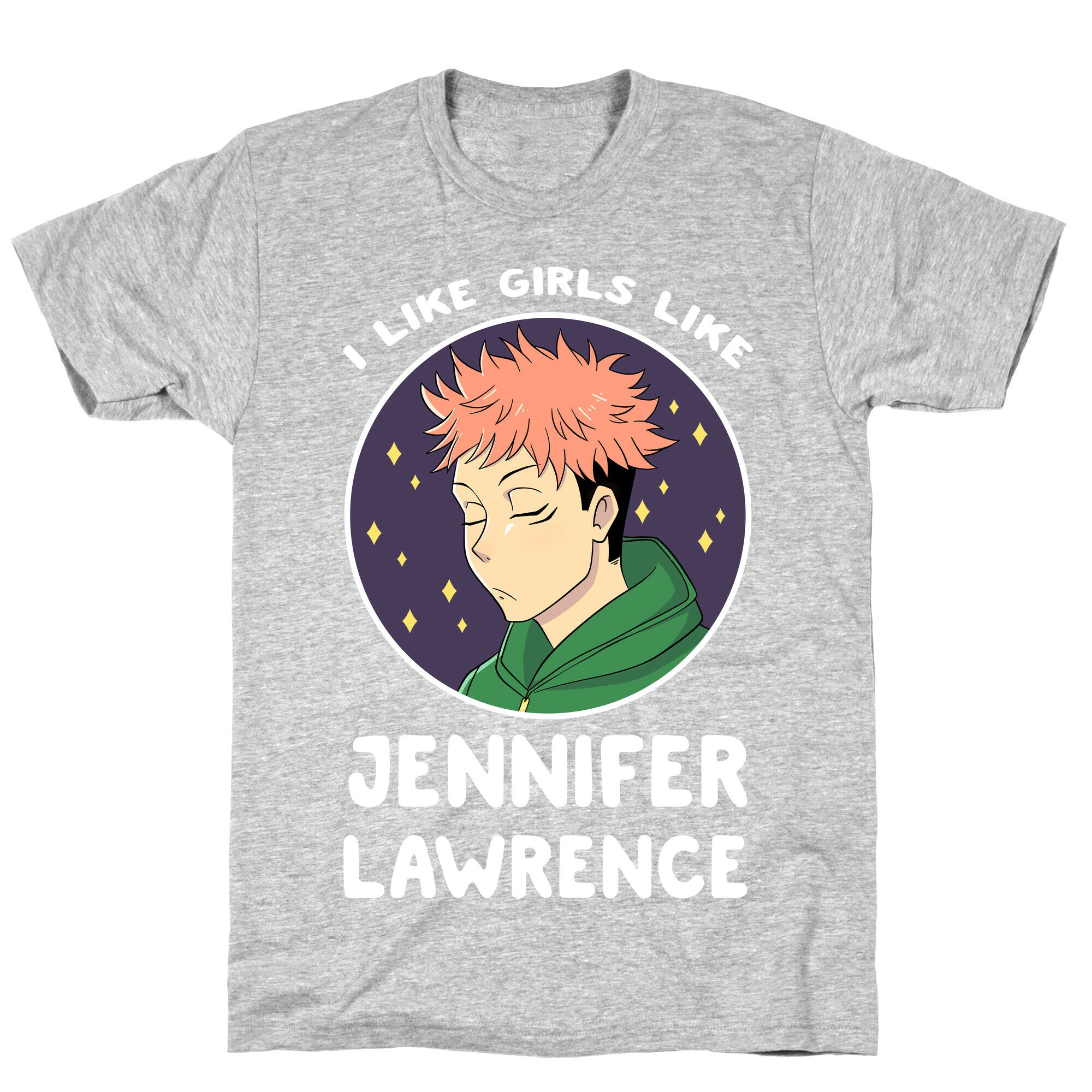 I Like Girls Like Jennifer Lawrence T-Shirt