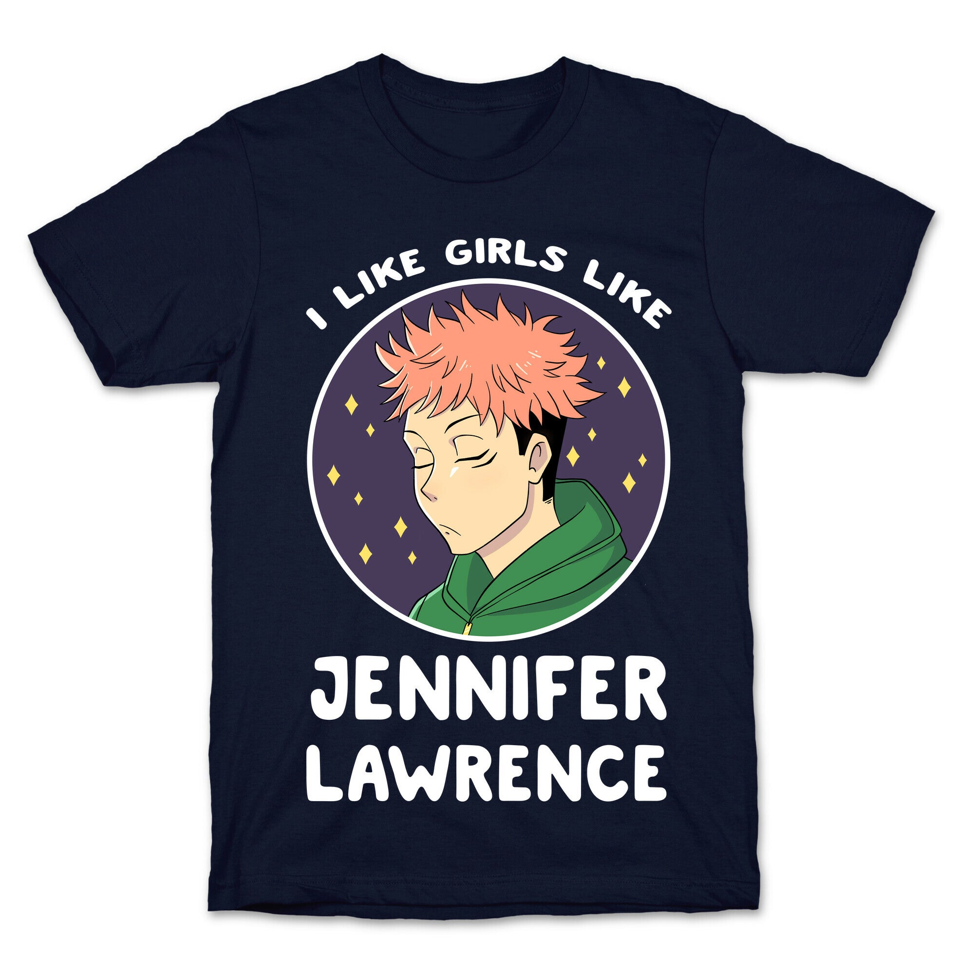 I Like Girls Like Jennifer Lawrence T-Shirt