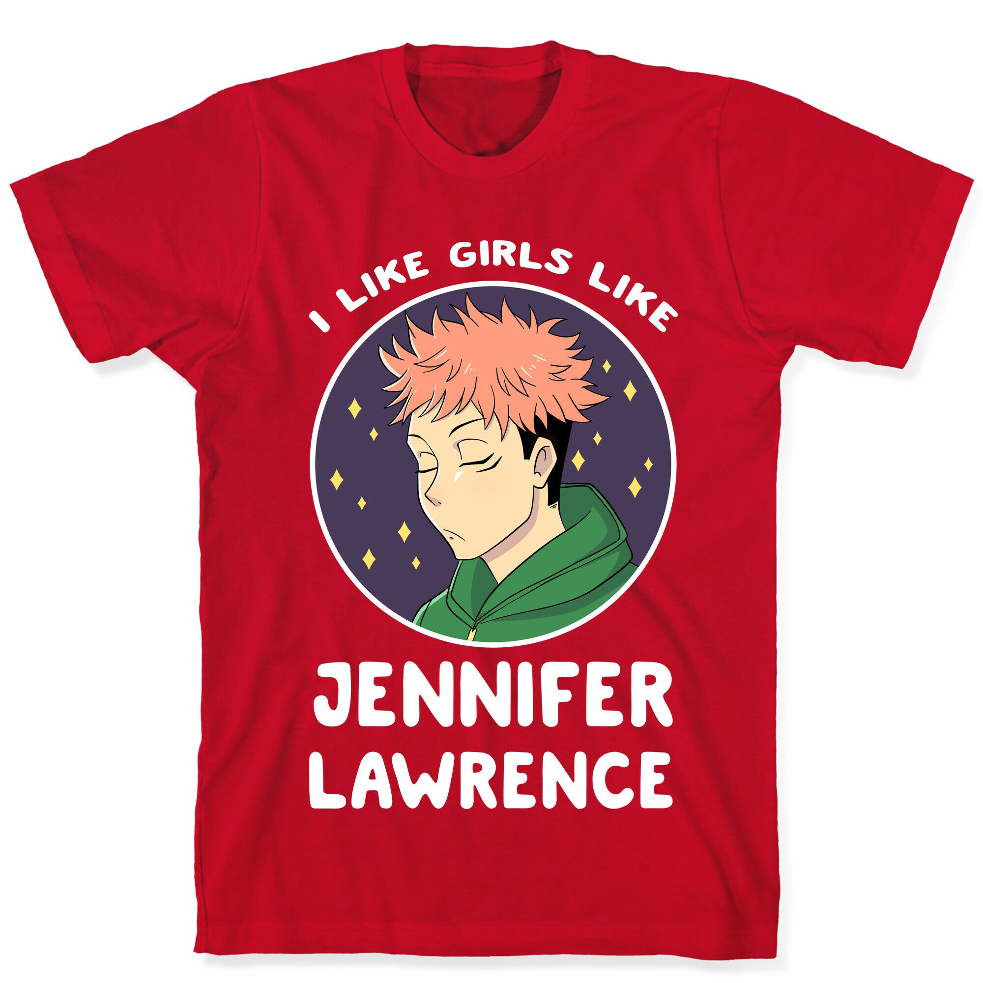 I Like Girls Like Jennifer Lawrence T-Shirt