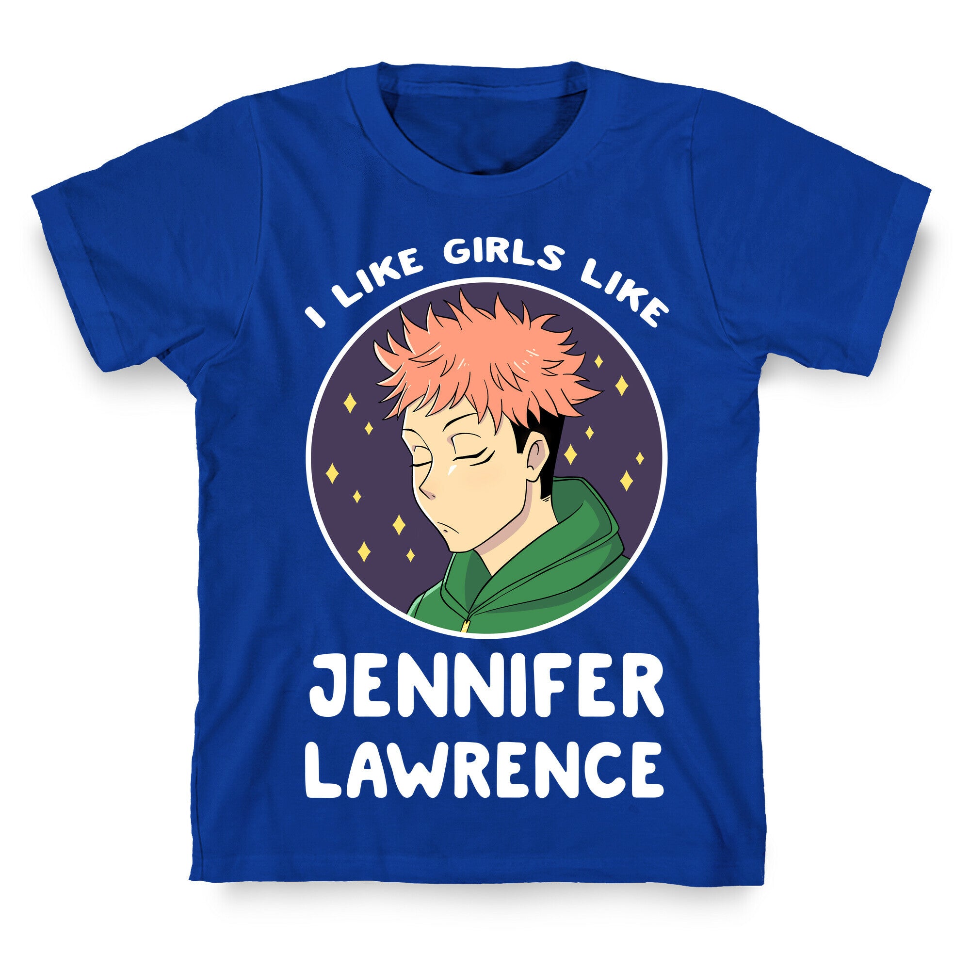 I Like Girls Like Jennifer Lawrence T-Shirt