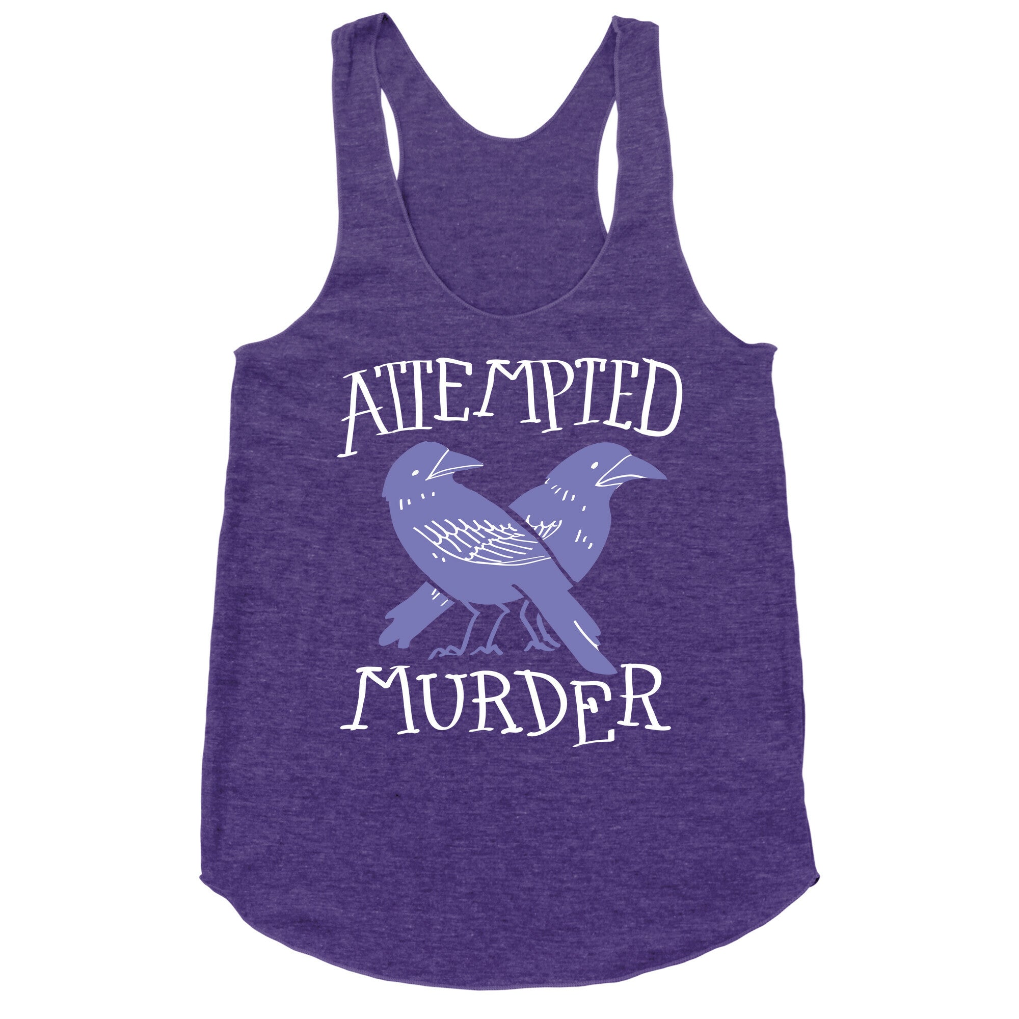 Attempted Murder Racerback Tank