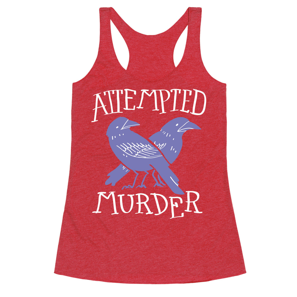 Attempted Murder Racerback Tank