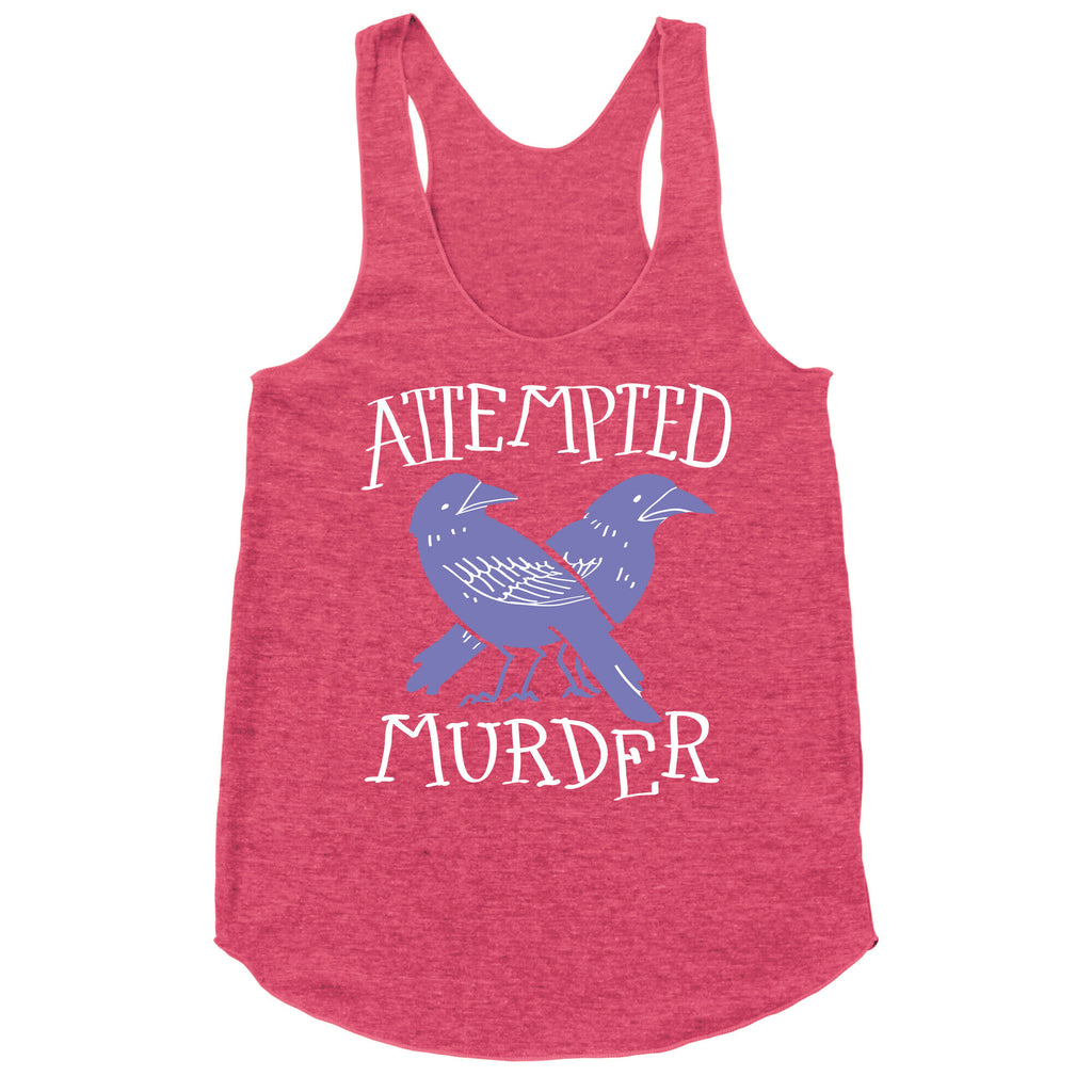 Attempted Murder Racerback Tank