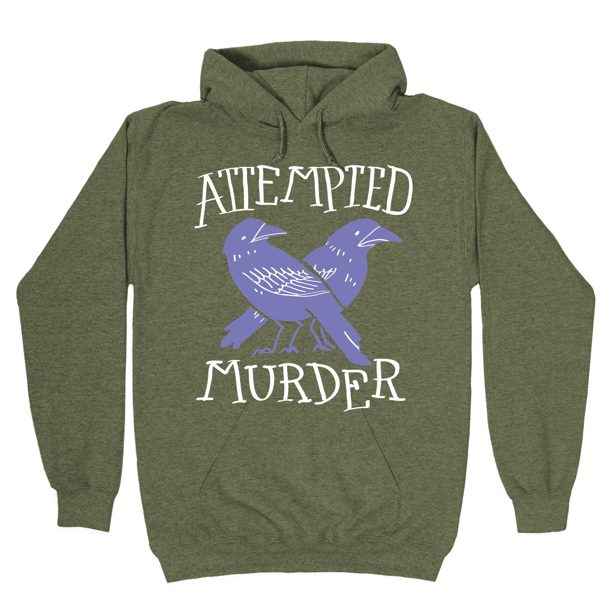 Attempted Murder Hoodie