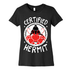 Certified Hermit Women's Cotton Tee