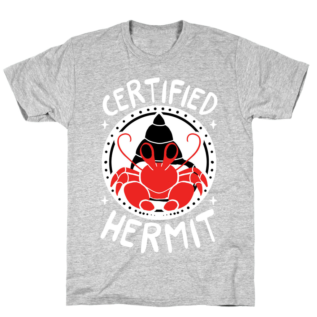 Certified Hermit T-Shirt