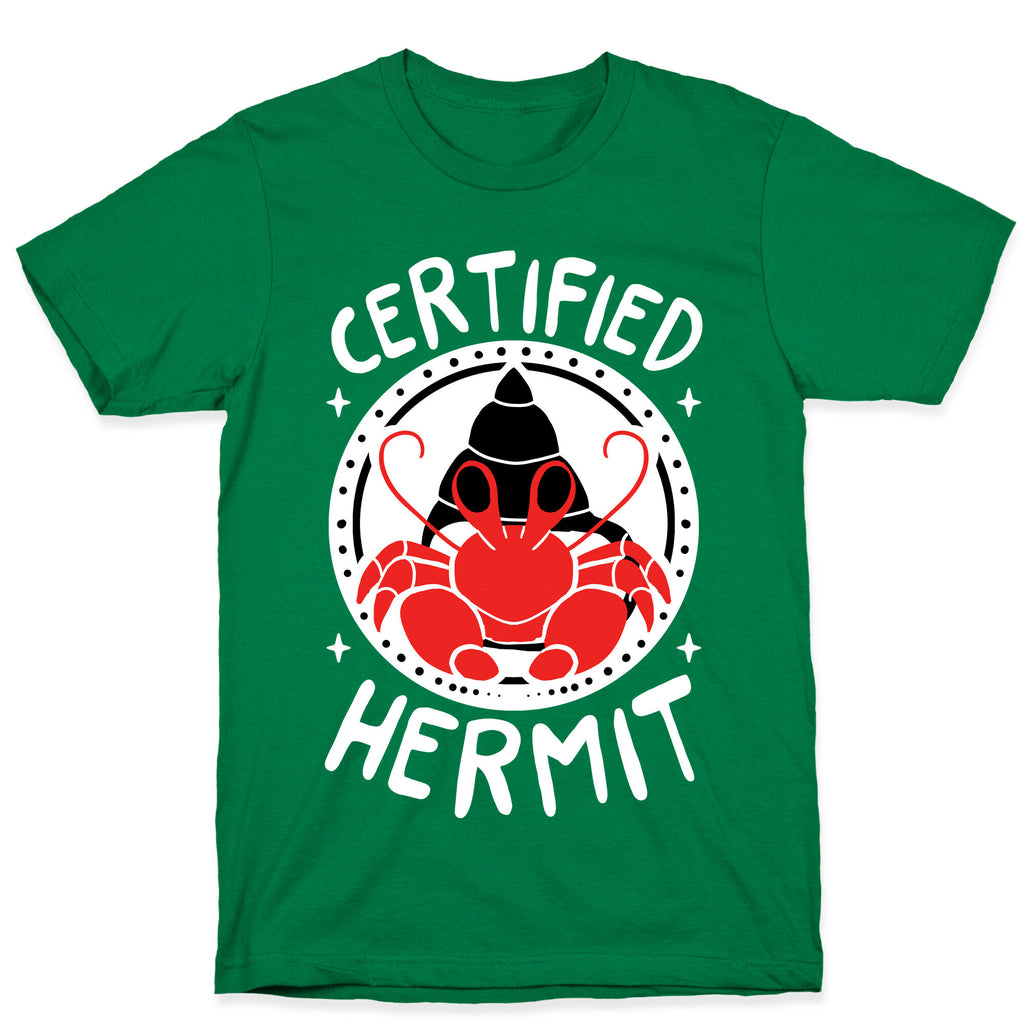 Certified Hermit T-Shirt
