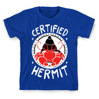 Certified Hermit T-Shirt