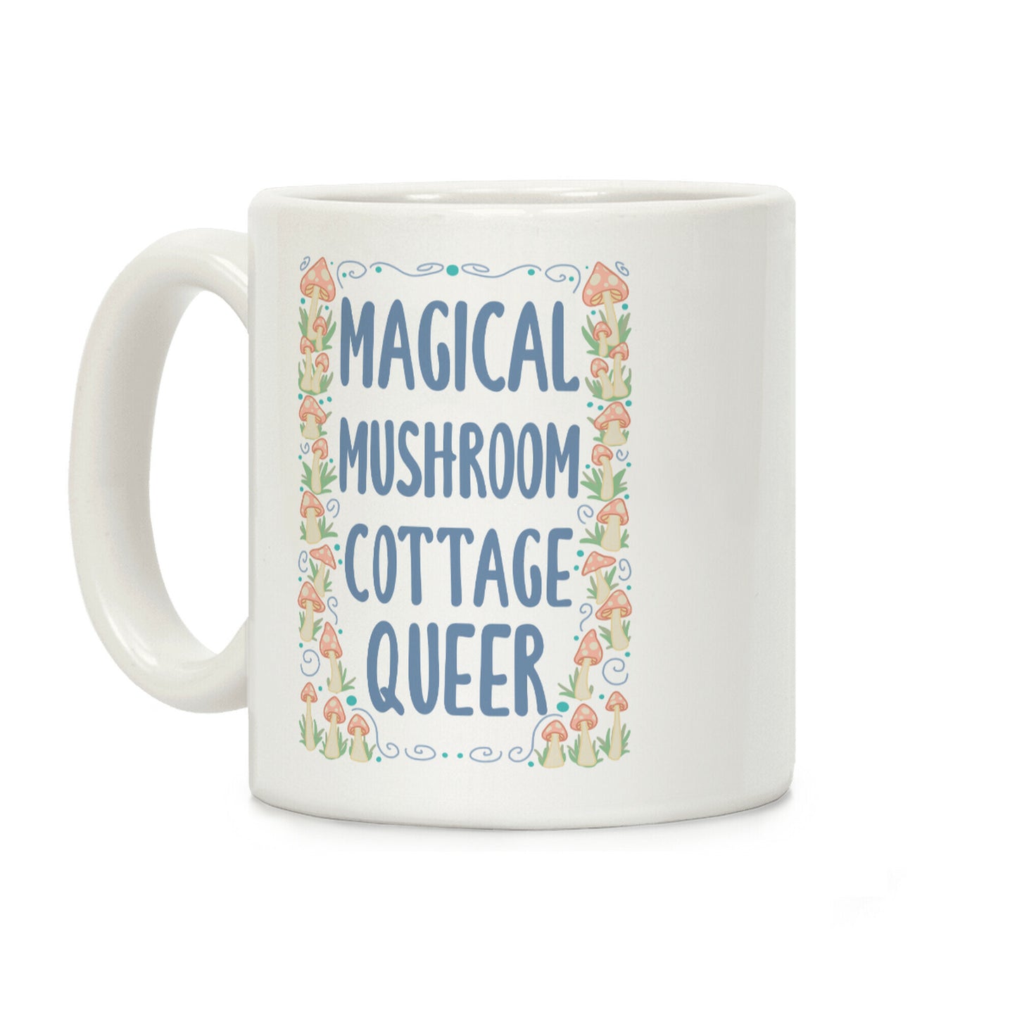 Magical Mushroom Cottage Queer Coffee Mug