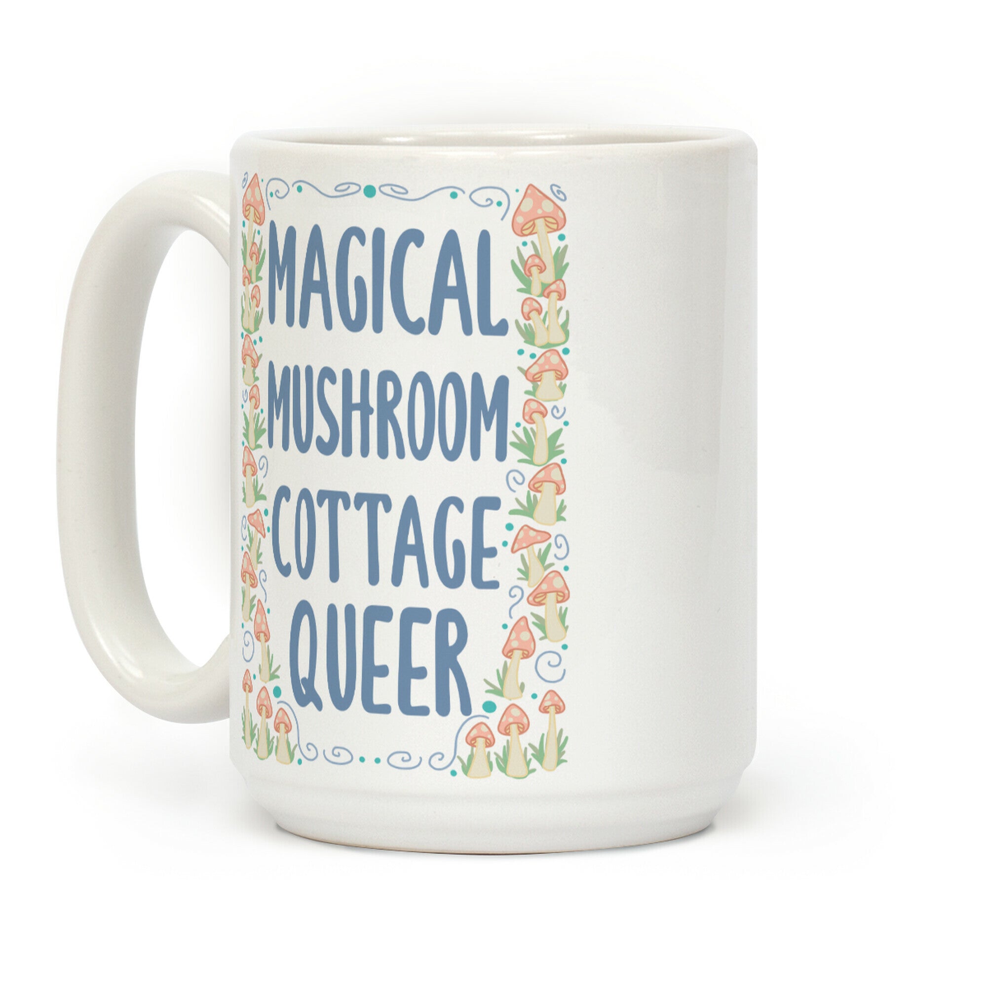 Magical Mushroom Cottage Queer Coffee Mug