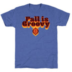 Fall Is Groovy Unisex Triblend Tee