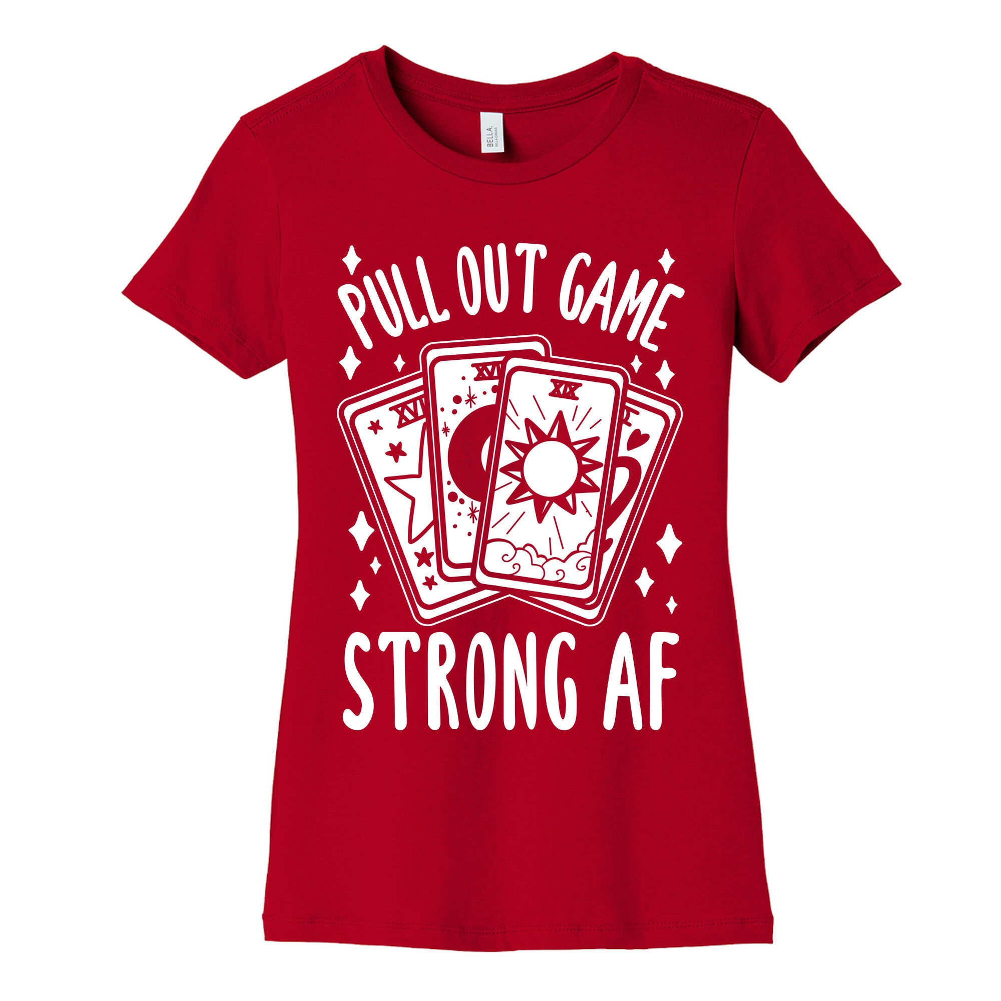 Tarot Pull Out Game Strong AF Women's Cotton Tee